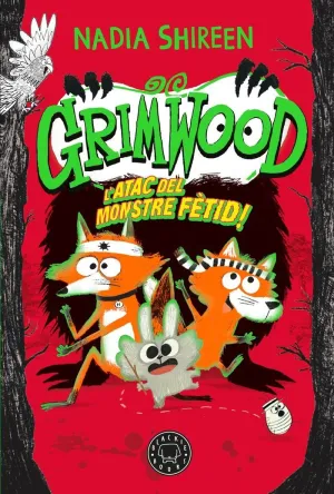 GRIMWOOD VOL. 3 L'ATAC DEL MONSTRE FETID!