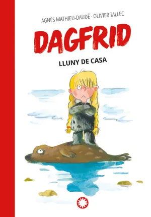 DAGFRID. LLUNY DE CASA