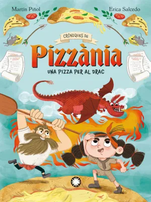 UNA PIZZA PEL DRAC