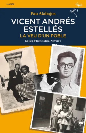 VICENT ANDRES ESTELLES:LA VEU D´UN POBLE