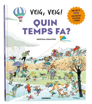 VEIG, VEIG! QUIN TEMPS FA?