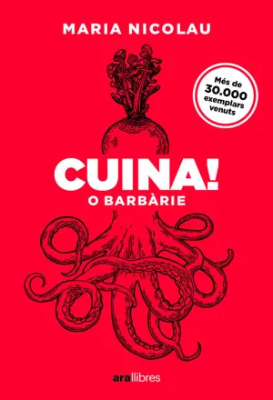 CUINA! O BARBÀRIE