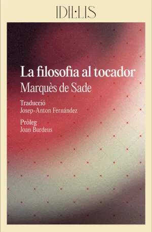 FILOSOFIA AL TOCADOR, LA