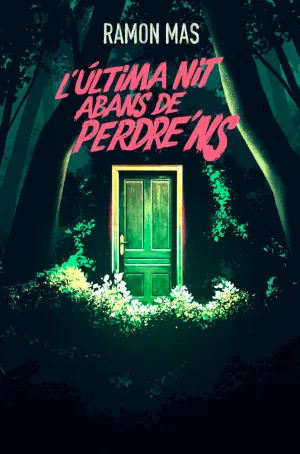 L´ULTIMA NIT ABANS DE PERDE´NS