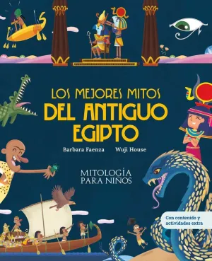 MEJORES MITOS DEL ANTIGUO EGIPTO, LOS