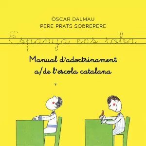 MANUAL D'ADOCTRINAMENT DE L'ESCOLA CATALANA