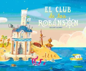 CLUB DE LOS ROBINSON, EL