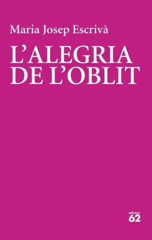 L´ALEGRIA DE L´OBLIT