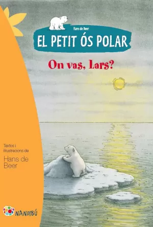 EL PETIT ÓS POLAR: ON VAS, LARS?